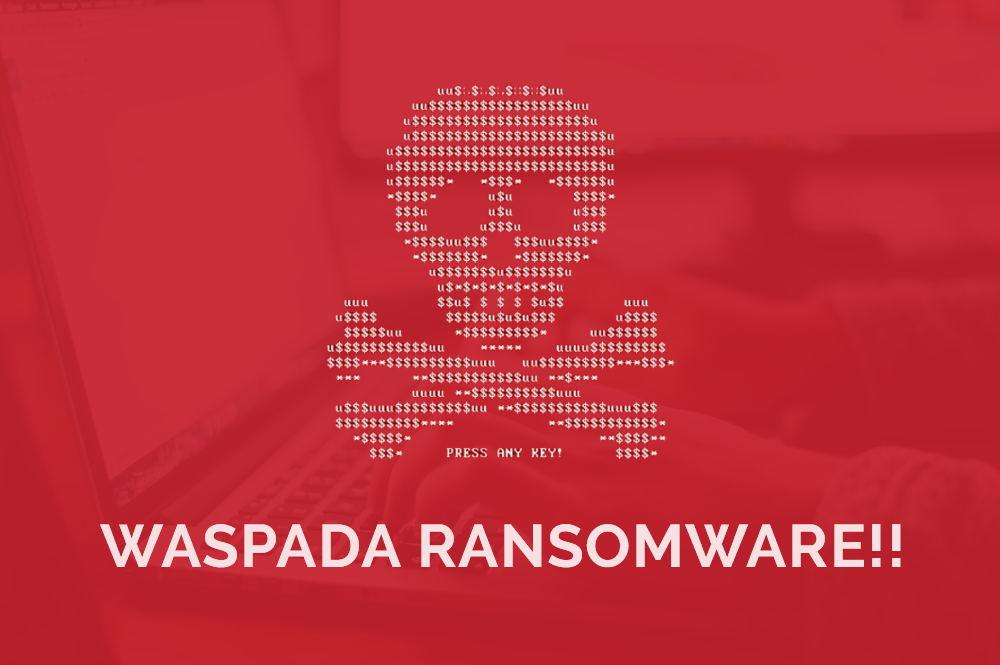 Waspada Serangan Ransomware Dptsi