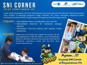 SNI Corner: Akses Mudah ke Standar Nasional Indonesia di Perpustakaan ITS