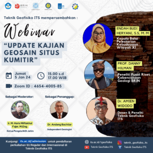 WEBINAR UPDATE KAJIAN GEOSAIN SITUS KUMITIR Departemen Teknik Geofisika