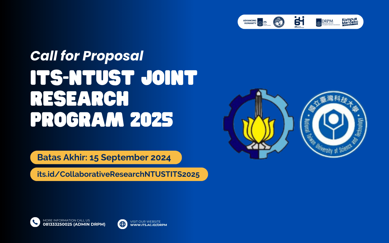 Call For Proposal ITS-NTUST Joint Research Program 2025 - Direktorat ...