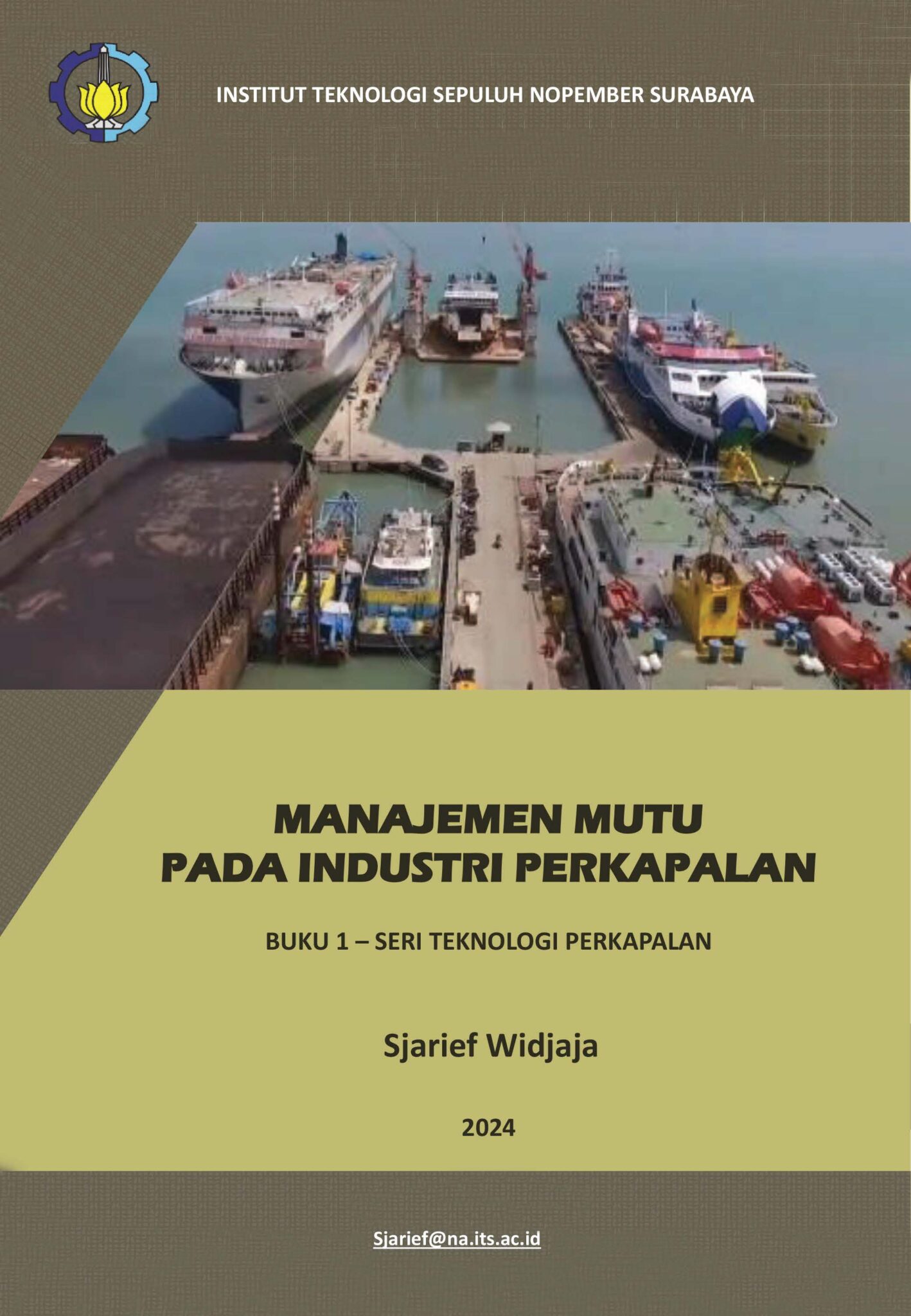 Manajemen Mutu Pada Industri Perkapalan Buku 1-Seri Teknologi ...