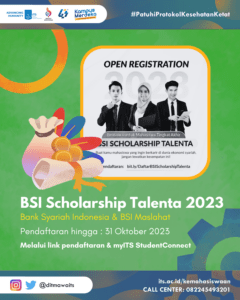 BSI Scholarship Talenta 2023 - Direktorat Kemahasiswaan ITS