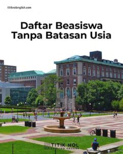 Daftar Beasiswa Tanpa Batasan Usia - Perpustakaan