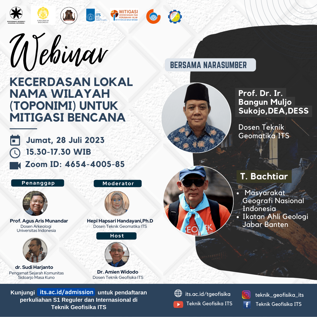 Webinar Kecerdasan Lokal Nama Wilayah Toponimi Untuk Mitigasi Bencana Departemen Teknik