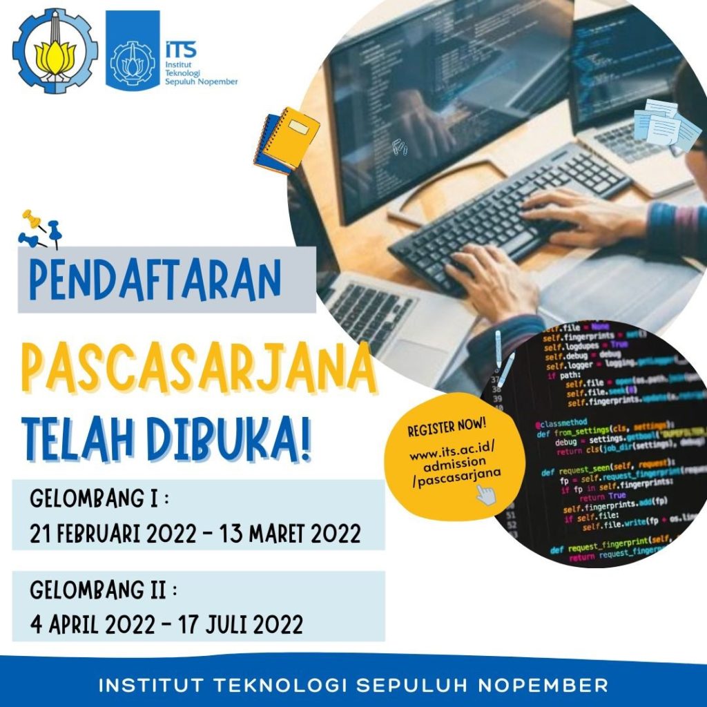 Penerimaan Mahasiswa Baru Pascasarjana ITS 2022 - Institut Teknologi ...